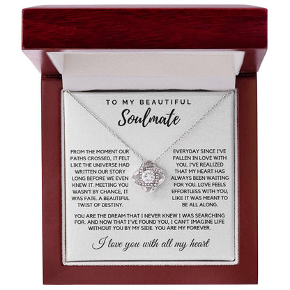 Soulmate - From the moment our paths crossed - Love Knot Necklace