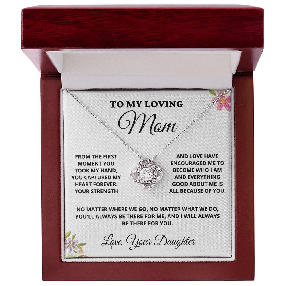 Mom - From The First Moment You Took My Hand - Love Knot Necklace