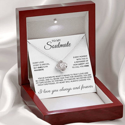 Soulmate - Every love story is special, but ours is my favorite - Love Knot Necklace