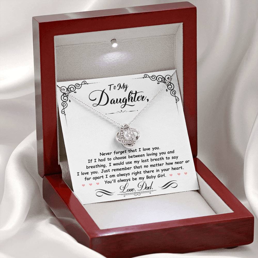 Daughter - Never Forget That I Love You - Love Knot Necklace