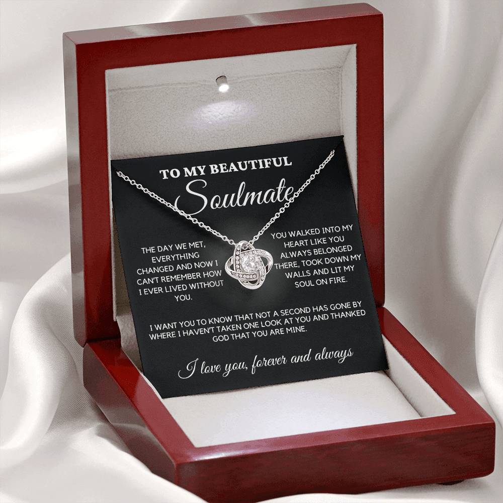 Soulmate - The day we met everything changed - Love Knot Necklace