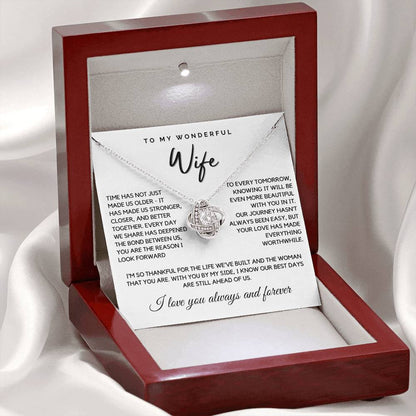 Wife - You are the reason I look forward to every tomorrow - Love Knot Necklace