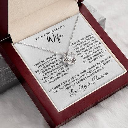 Wife - Everyday with you feels like new - Love Knot Necklace