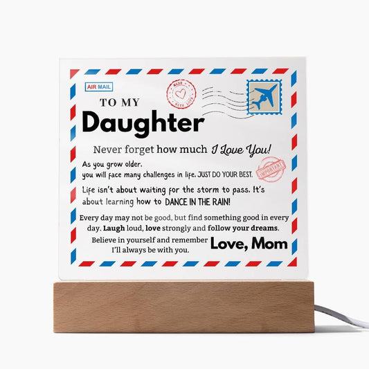 Daughter - As you grow older,  you will face many challenges in life - Acrylic Square Plaque