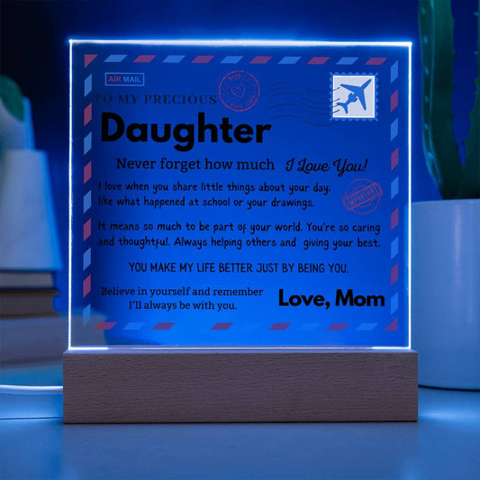 Daughter - I love when you share little things about your day  - Acrylic Square Plaque