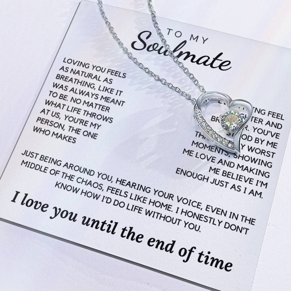 Soulmate - Loving you feels as natural as breathing - Forever Love Necklace