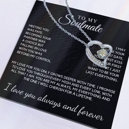 Soulmate - Meeting you was fate, becoming your partner was a choice  - Forever Love Necklace