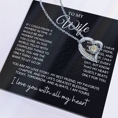 Wife - If I could pause a moment in time - Forever Love Necklace