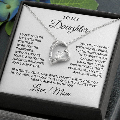 Daughter - I love you for the little girl you once were - Forever Love Necklace