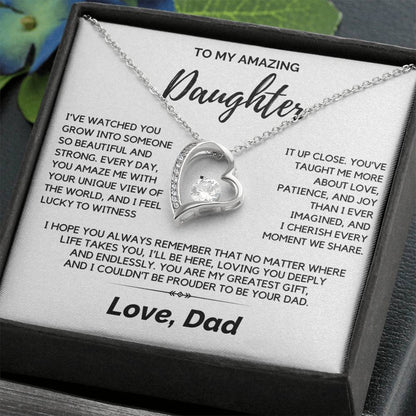 Daughter - I’ve watched you grow into someone so beautiful - Forever Love Necklace