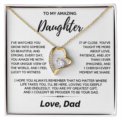 Daughter - I’ve watched you grow into someone so beautiful - Forever Love Necklace