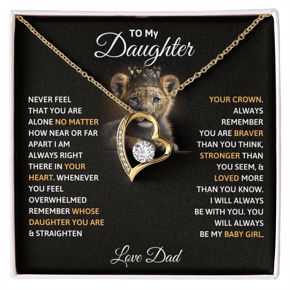 Daughter - Never Feel That You Are Alone - Forever Love Necklace