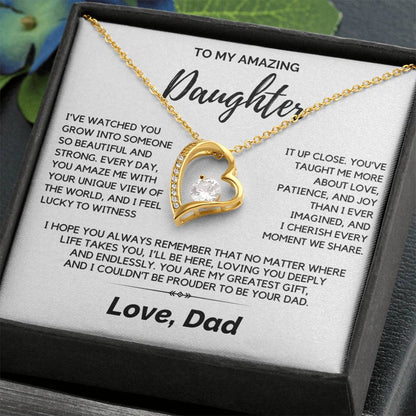 Daughter - I’ve watched you grow into someone so beautiful - Forever Love Necklace