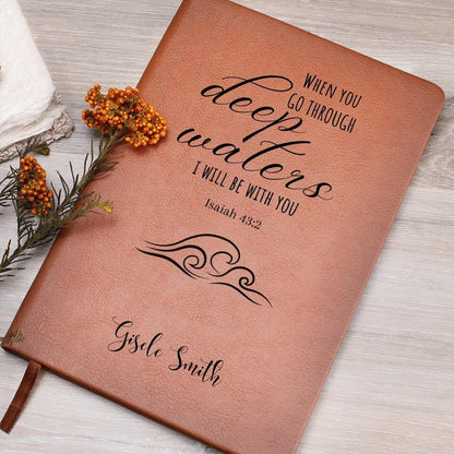 Personalized Leather Journal - Isaiah 43:2, When You Go Through Deep Waters, Engraved Christian Notebook, Bible Verse Gift, Women Gift